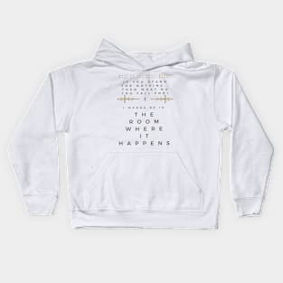 The Room Where It Happens Kids Hoodie